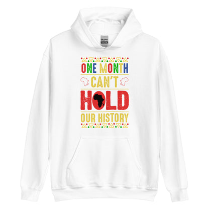 BHM: One Month Unisex Hoodie