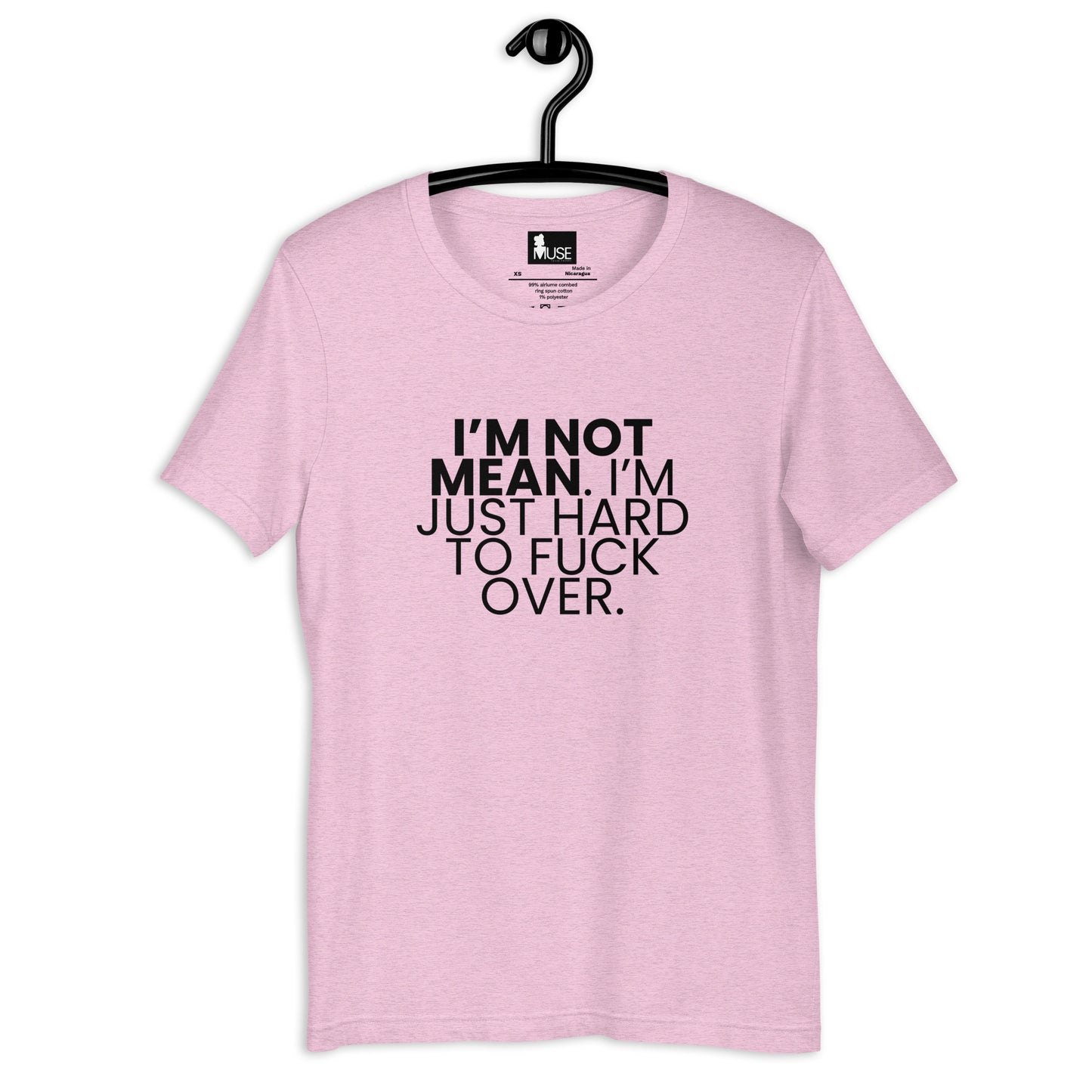 Muse Tees: Not Mean Unisex t-shirt